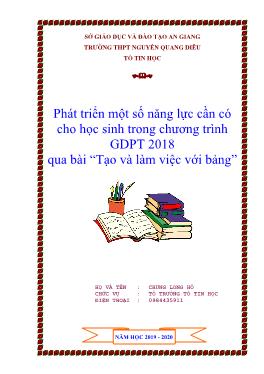 SKKN Phát triển một số năng lực cần có cho học sinh trong chương trình GDPT 2018 qua bài “Tạo và làm việc với bảng”