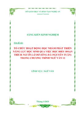 SKKN Tổ chức hoạt động học nhằm phát triển năng lực học sinh qua việc đọc hiểu đoạn trích Người lái đò sông Đà (Nguyễn Tuân) trong chương trình Ngữ văn 12