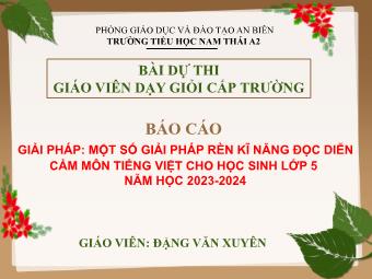 Báo cáo Giải pháp Một số giải pháp rèn kĩ năng đọc diễn cảm môn Tiếng Việt cho học sinh Lớp 5 năm học 2023-2024
