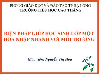 Sáng kiến kinh nghiệm Biện pháp giúp học sinh lớp một hòa nhập nhanh với môi trường