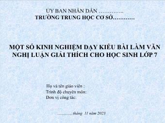 SKKN Một số kinh nghiệm dạy kiểu bài làm văn nghị luận giải thích cho học sinh Lớp 7