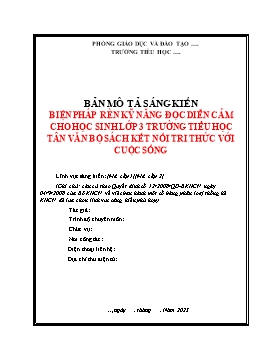 Mô tả SKKN Biện pháp rèn kỹ năng đọc diễn cảm cho học sinh Lớp 3 trường Tiểu học Tân Văn bộ sách Kết nối tri thức với cuộc sống