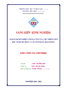 Sáng kiến kinh nghiệm Công tác chủ nhiệm giúp học sinh chủ động và tự tin trong hoạt động