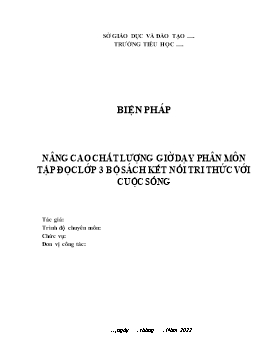 Sáng kiến kinh nghiệm Nâng cao chất lượng giờ dạy phân môn Tập đọc Lớp 3 bộ sách Kết nối tri thức với cuộc sống