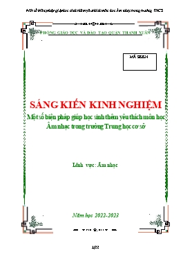 SKKN Một số biện pháp giúp học sinh thêm yêu thích môn học Âm nhạc trong trường Trung học cơ sở