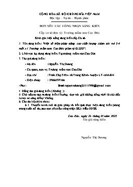 Đơn công nhận SKKN Một số biện pháp nâng cao chất lượng chăm sóc trẻ 3-4 tuổi A1 Trường mầm non Cao Đức giảm tỷ lệ SDD