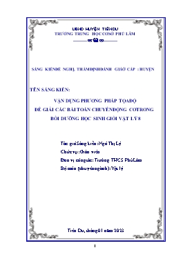 SKKN Vận dụng phương pháp tọa độ để giải các bài toán chuyển động cơ trong bồi dưỡng học sinh giỏi Vật lý 8